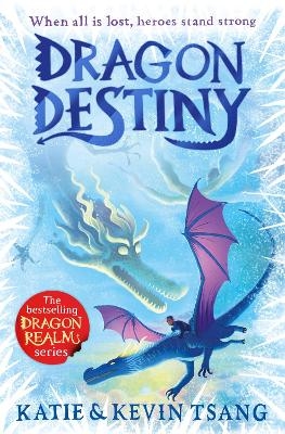 Dragon Destiny - Kevin Tsang, Katie Tsang