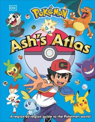 Pokémon Ash's Atlas - Glenn Dakin, Shari Last, Simon Beecroft