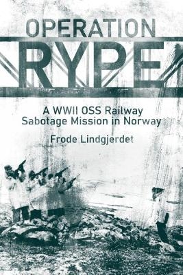 Operation RYPE - Frode Lindgjerdet