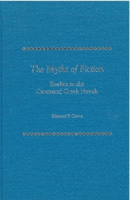 The Myths of Fiction - Edmund Cueva