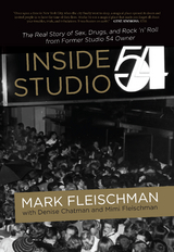Inside Studio 54 -  Mark Fleischman