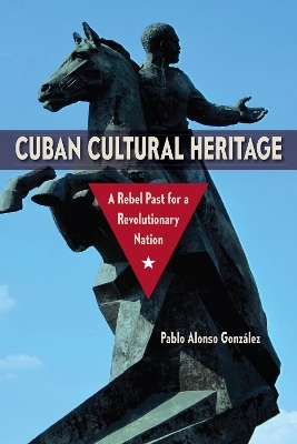 Cuban Cultural Heritage - Pablo Alonso González