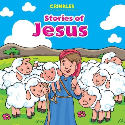 Crinkles: Stories of Jesus - Monica Pierazzi Mitri