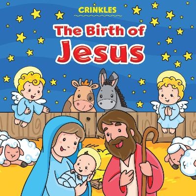Crinkles: The Birth of Jesus - Monica Pierazzi Mitri