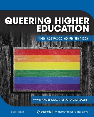 Queering Higher Education - Manuel Diaz, Sergio A. Gonzalez