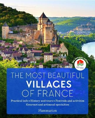 The Most Beautiful Villages of France - Association "Les Plus Beaux Villages de France"