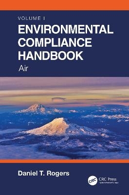 Environmental Compliance Handbook - Daniel T Rogers