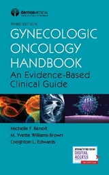 Gynecologic Oncology Handbook - Benoit, Michelle; Williams-Brown, M. Yvette; Edwards, Creighton