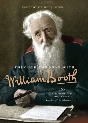 Through the Year with William Booth - Stephen Poxon
