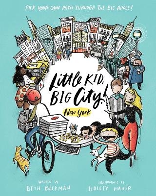 Little Kid, Big City: New York City - Beth Beckman