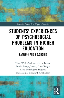 Students’ Experiences of Psychosocial Problems in Higher Education - 