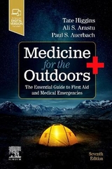 Medicine for the Outdoors - Higgins, Tate; Arastu, Ali S.; Auerbach, Paul S.
