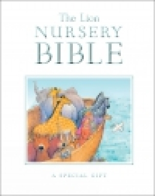 The Lion Nursery Bible - Elena Pasquali