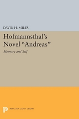 Hofmannsthal's Novel Andreas - David H. Miles