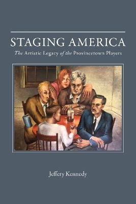 Staging America - Jeffery Kennedy