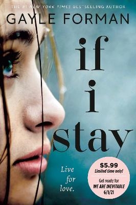 If I Stay - Gayle Forman