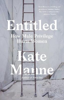 Entitled - Kate Manne