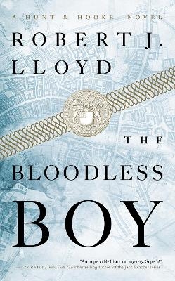 The Bloodless Boy - Robert J. Lloyd