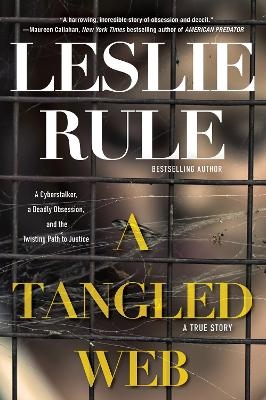 A Tangled Web - Leslie Rule