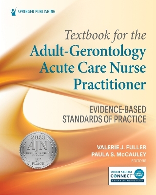 Textbook for the Adult-Gerontology Acute Care Nurse Practitioner - 