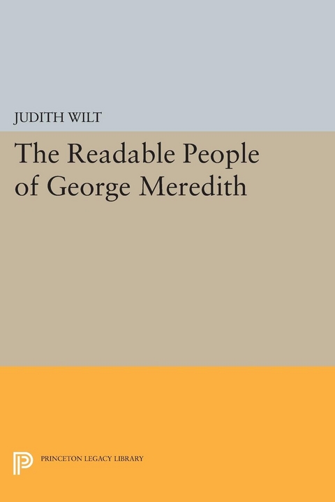 The Readable People of George Meredith - Judith Wilt