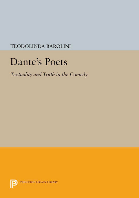 Dante's Poets -  Teodolinda Barolini