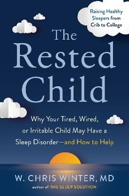 The Rested Child - W. Chris Winter