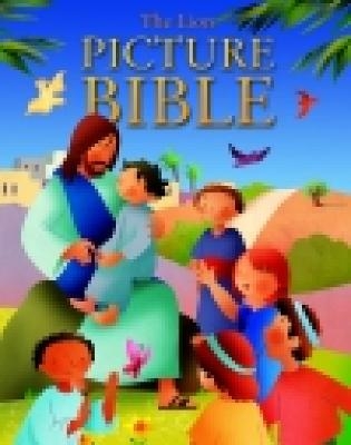 The Lion Picture Bible - Sarah J. Dodd