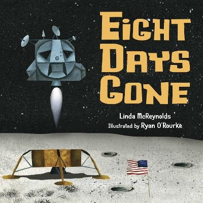 Eight Days Gone - Linda McReynolds, Ryan O'Rourke