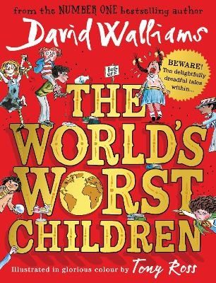 The World’s Worst Children - David Walliams