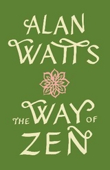 The Way of Zen - Watts, Alan