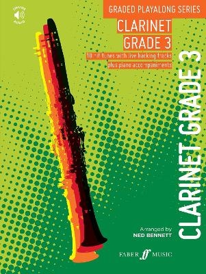 Graded Playalong Series: Clarinet Grade 3 - Ned Bennett