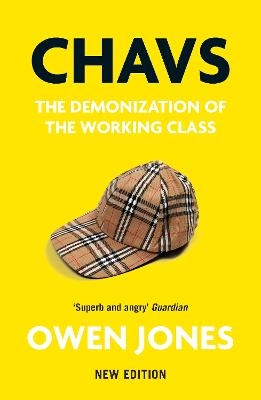 Chavs - Owen Jones