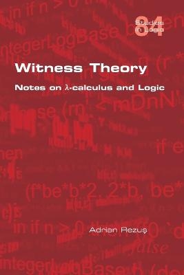 Witness Theory - Adrian Rezuş