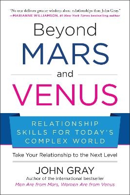 Beyond Mars and Venus - John Gray