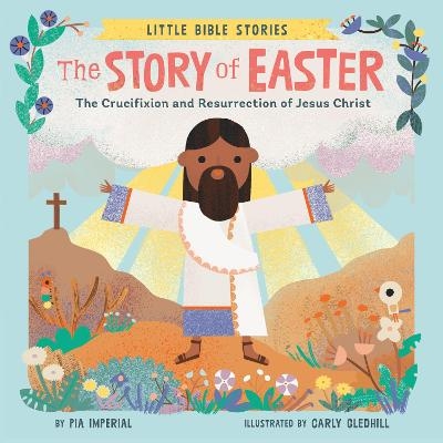 The Story of Easter - Pia Imperial