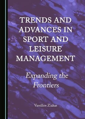 Trends and Advances in Sport and Leisure Management - 