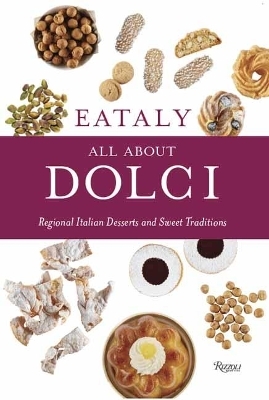 Eataly: All About Dolci -  Eataly