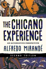 The Chicano Experience - Mirandé, Alfredo