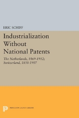 Industrialization Without National Patents -  Eric Schiff