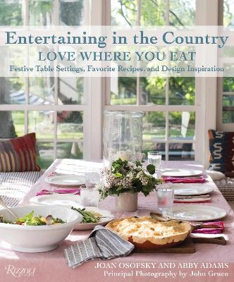 Entertaining in the Country - Joan Osofsky, Abby Adams