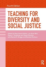 Teaching for Diversity and Social Justice - Adams, Maurianne; Bell, Lee Anne; Goodman, Diane J.; Shlasko, Davey; Briggs, Rachel R.