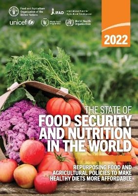 The state of food security and nutrition in the World 2022 -  Food and Agriculture Organization