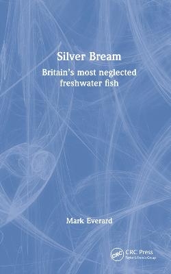 Silver Bream - Mark Everard
