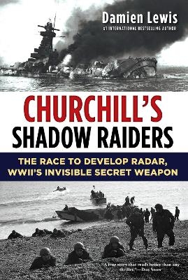 Churchill's Shadow Raiders - Damien Lewis