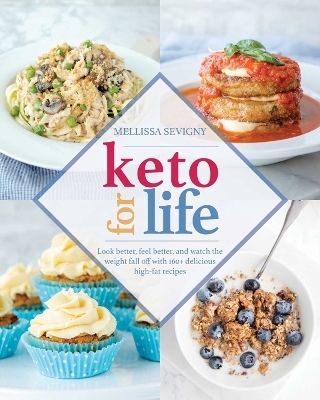 Keto for Life - Mellissa Sevigny