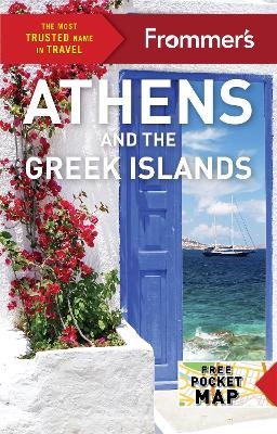 Frommer's Athens and the Greek Islands - Stephen Brewer