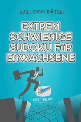 Extrem Schwierige Sudoku für Erwachsene 242 Logik Rätsel -  Speedy Publishing