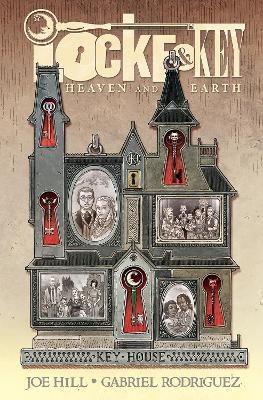 Locke & Key: Heaven and Earth - Joe Hill