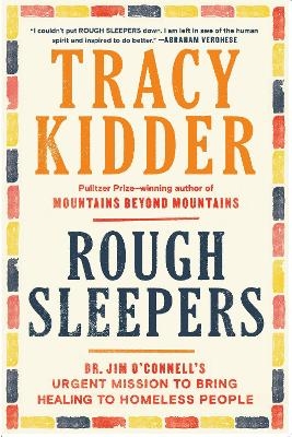 Rough Sleepers - Tracy Kidder